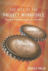 Rise of the Project Workforce -  Rudolf Melik