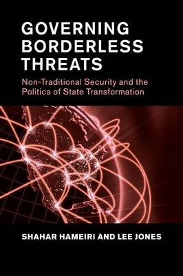 Governing Borderless Threats - Lee Jones, Shahar Hameiri