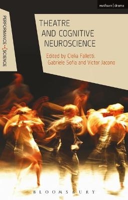 Theatre and Cognitive Neuroscience - 