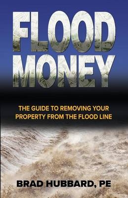 Flood Money - Brad Hubbard