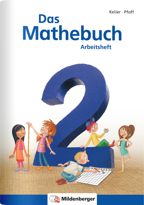 Das Mathebuch 2 / Arbeitsheft - 