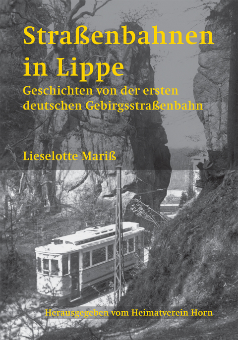 Straßenbahnen in Lippe - Lieselotte Mariß