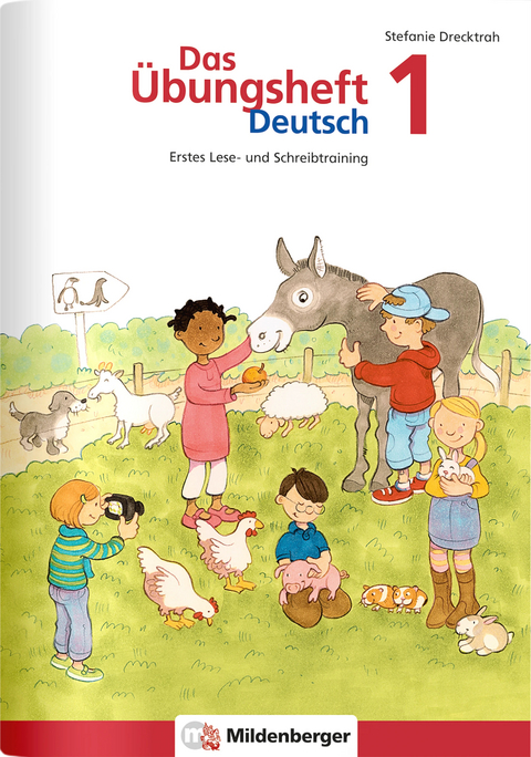 Das Übungsheft Deutsch / Das Übungsheft Deutsch 1 - Stefanie Drecktrah