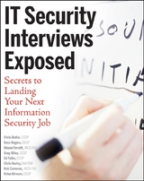 IT Security Interviews Exposed - Chris Butler, Russ Rogers, Mason Ferratt, Greg Miles, Ed Fuller, Chris Hurley, Rob Cameron, Brian Kirouac