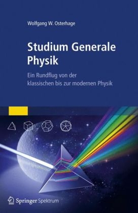 Studium Generale Physik - Wolfgang W. Osterhage