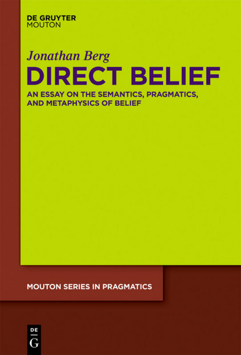 Direct Belief - Jonathan Berg