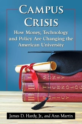 Campus Crisis - James D. Hardy, Ann Martin