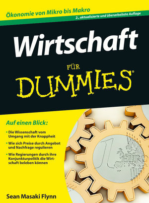 Wirtschaft für Dummies - Sean Masaki Flynn