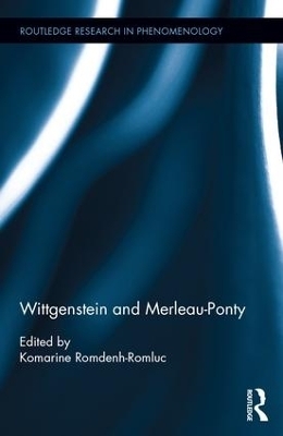 Wittgenstein and Merleau-Ponty - 