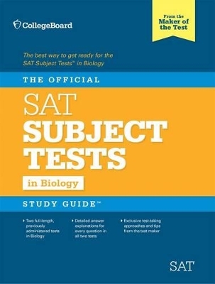 The Official SAT Subject Test in Biology Study Guide - The College Board