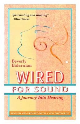 Wired For Sound - Beverly Biderman