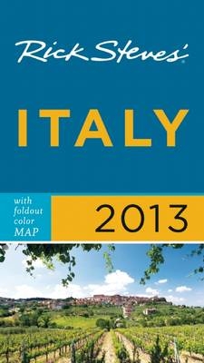 Rick Steves' Italy 2013 - Rick Steves