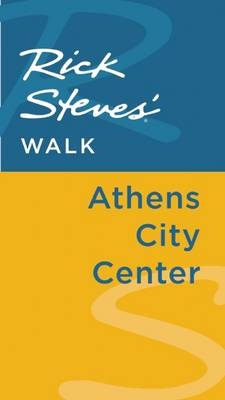 Rick Steves' Walk: Athens City Center - Rick Steves