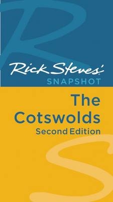 Rick Steves' Snapshot The Cotswolds - Rick Steves