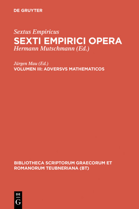 Sextus Empiricus: Sexti Empirici opera / Adversus mathematicos -  Sextus Empiricus