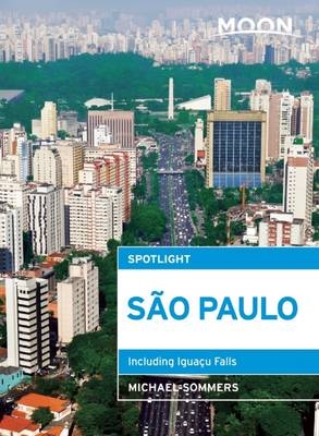 Moon Spotlight São Paulo - Michael Sommers