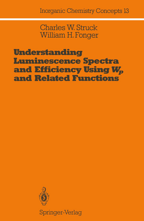 Understanding Luminescence Spectra and Efficiency Using Wp and Related Functions - Charles W. Struck, William H. Fonger