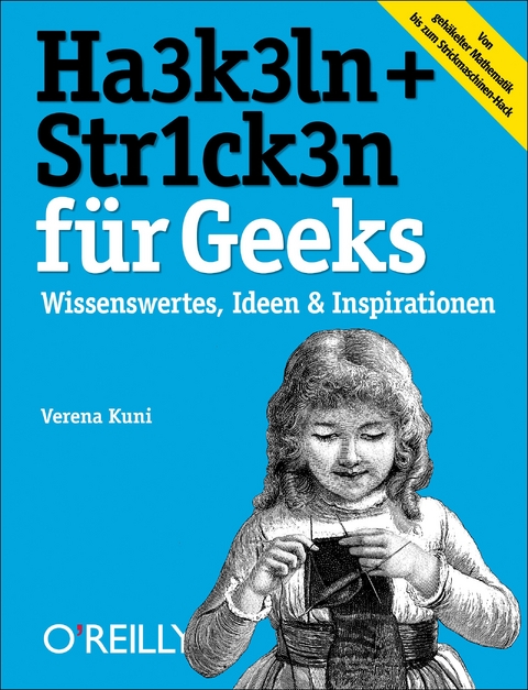 Häkeln + Stricken für Geeks - Verena Kuni