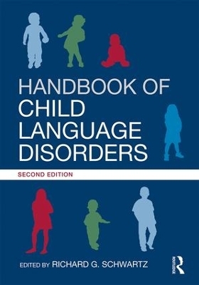 Handbook of Child Language Disorders - 