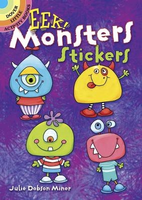 Eek! Monsters Stickers - Julie Miner