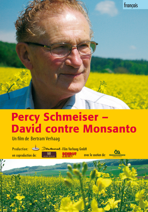 Percy Schmeiser - David contre Monsanto - Bertram Verhaag