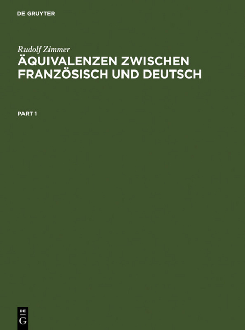 Äquivalenzen zwischen Französisch und Deutsch - Rudolf Zimmer