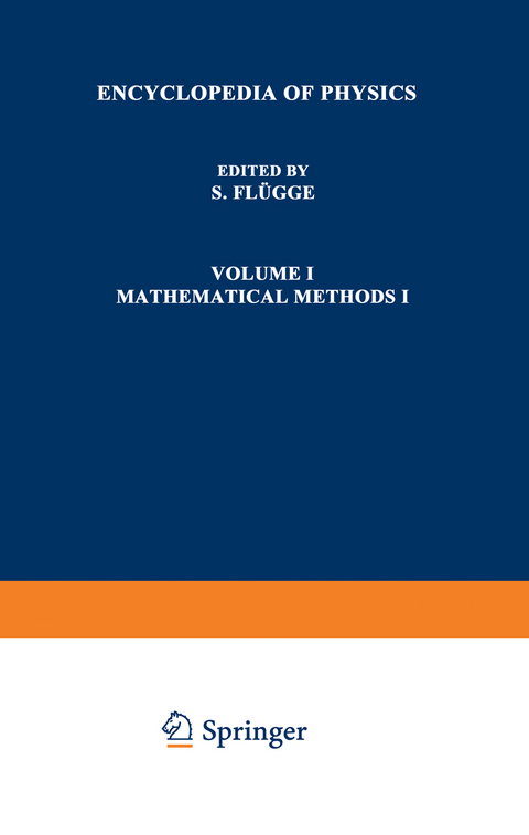 Mathematische Methoden I / Mathematical Methods I - S. Flügge