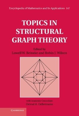 Topics in Structural Graph Theory - 