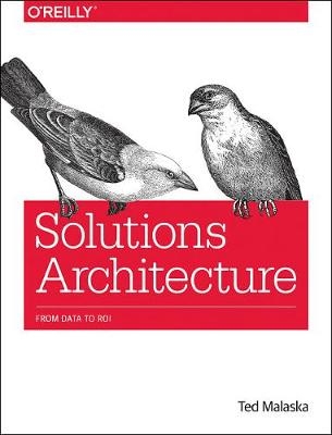 Solutions Architecture - Ted Malaska