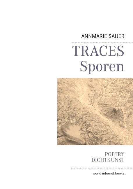 TRACES SPOREN - Annmarie Sauer