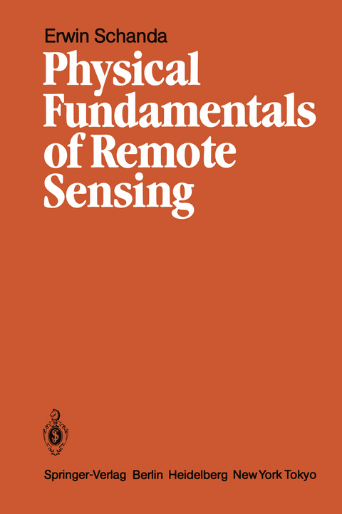 Physical Fundamentals of Remote Sensing - Erwin Schanda