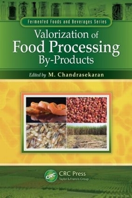 Valorization of Food Processing By-Products - 