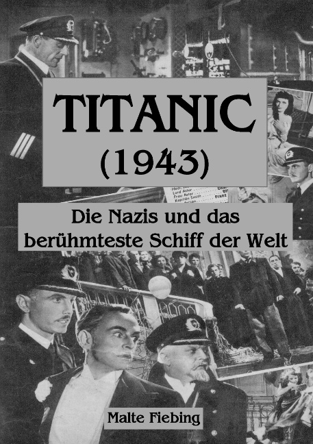 TITANIC (1943) - Malte Fiebing