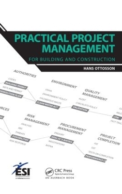 Practical Project Management for Building and Construction - Hans Ottosson