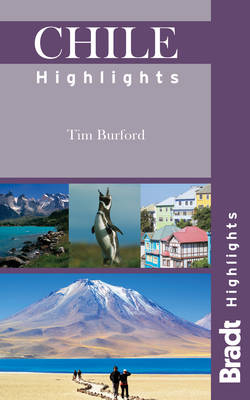 Chile Highlights - Tim Burford