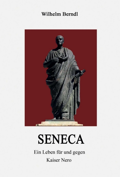 SENECA - Wilhelm Berndl