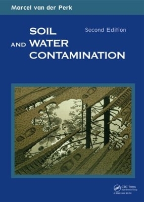 Soil and Water Contamination - Marcel van der Perk