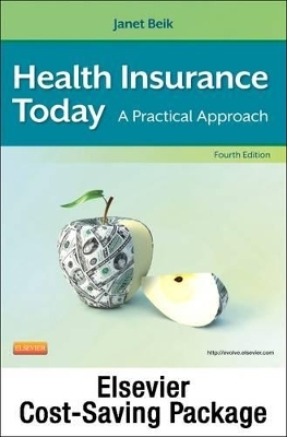 Health Insurance Today - Text and Workbook Package - Janet I Beik