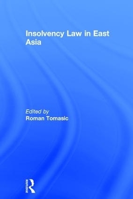 Insolvency Law in East Asia - 