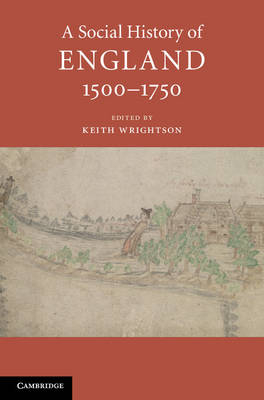 A Social History of England, 1500–1750 - 