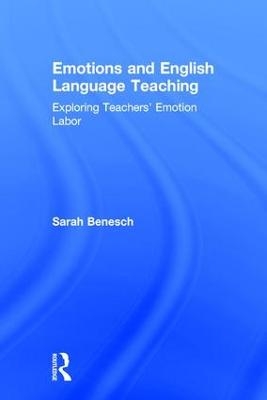 Emotions and English Language Teaching - Sarah Benesch