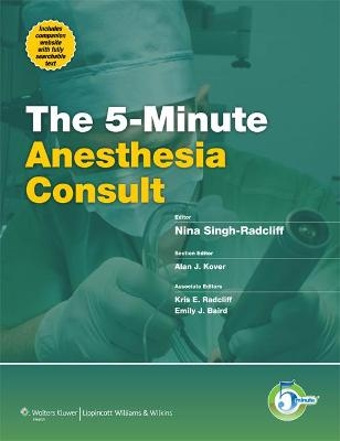 5-Minute Anesthesia Consult - Nina Singh-Radcliff