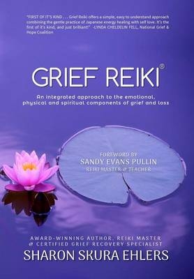 Grief Reiki - Sharon Ehlers