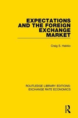 Expectations and the Foreign Exchange Market - Craig Hakkio