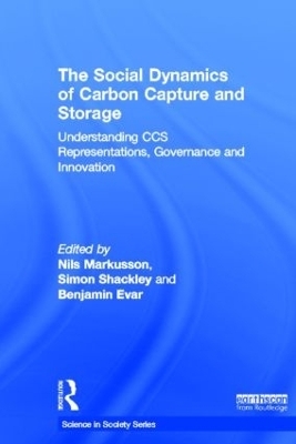 The Social Dynamics of Carbon Capture and Storage - 