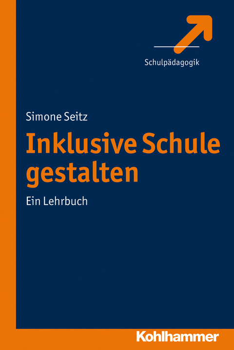 Inklusive Schule gestalten - Simone Seitz