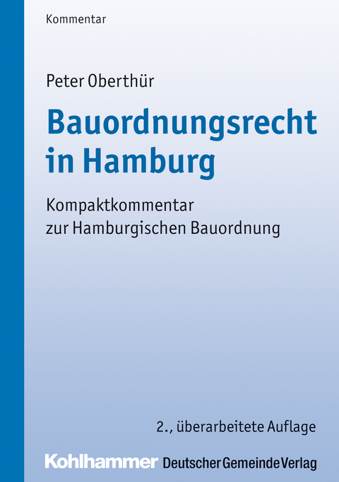 Bauordnungsrecht in Hamburg - Peter Oberthür