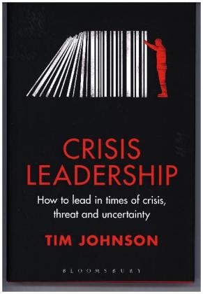 Crisis Leadership - Tim Johnson