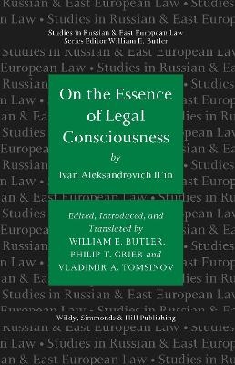 On the Essence of Legal Consciousness - Ivan Il’in