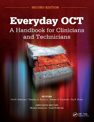 Everyday OCT - Joel S. Schuman, Carmen A. Puliafito, James G. Fujimoto, Jay Duker